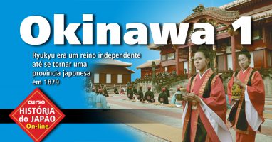 Conheça a História de Okinawa! Aula on-line