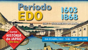 Curso História do Japão 2022 - Aula 07 - Período Edo 1 - Isolamento do Japão