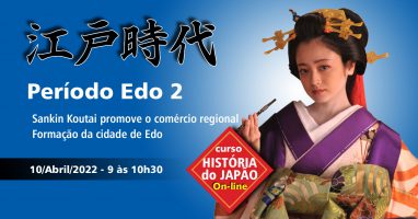 Curso História do Japão 2022 - Aula 08 - Período Edo 2 - fortalecimento de uma cultura própria